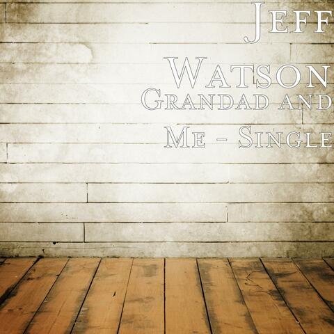 Grandad and Me - Single
