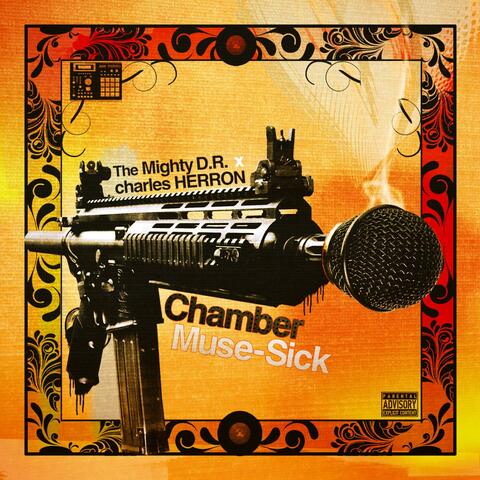 Chamber Muse-Sick