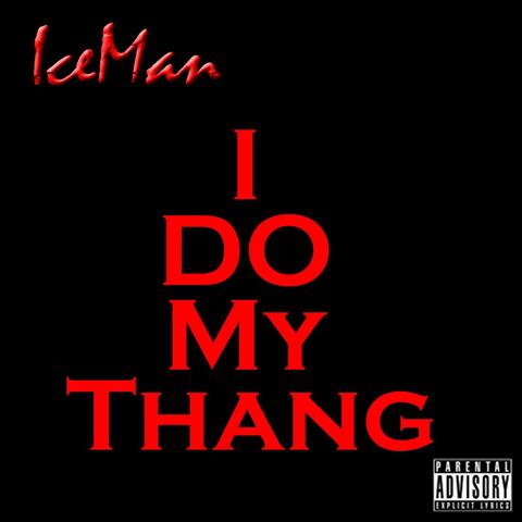 I Do My Thang - Single