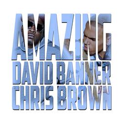 Amazing (Clean) (feat. Chris Brown)