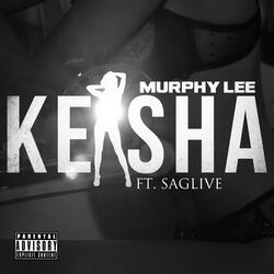 Keisha (feat. Sag Live)