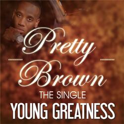 Pretty Brown