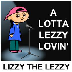 A Lotta Lezzy Lovin' (feat. Daniella Boss)