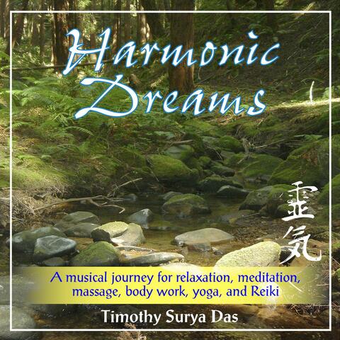Harmonic Dreams