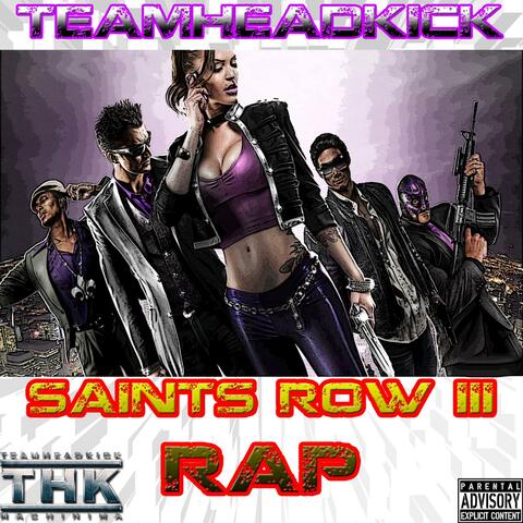 "Welcome to the Row" Saints Row 3 Rap - Single