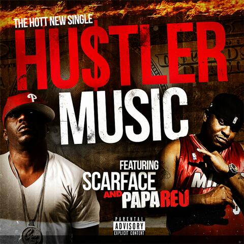 Hustler Music (feat. Scarface) - Single