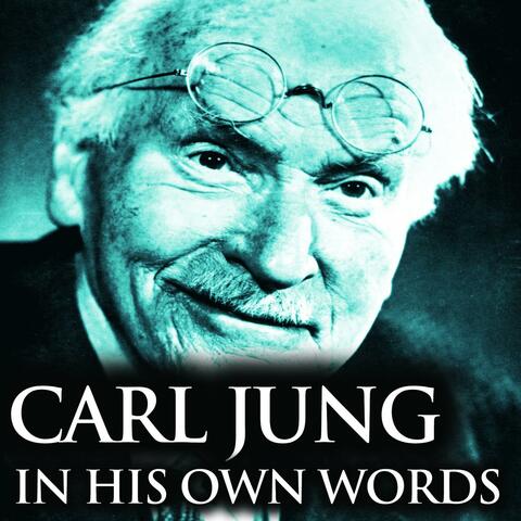 Carl Jung in His Own Words - Single