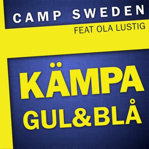Kämpa Gul Och Blå (feat. Ola Lustig)