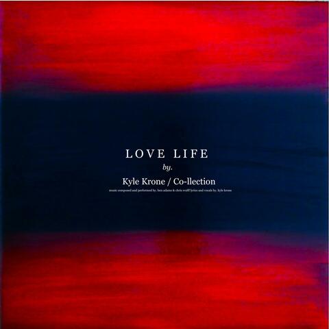Love Life (feat. Co_llection)