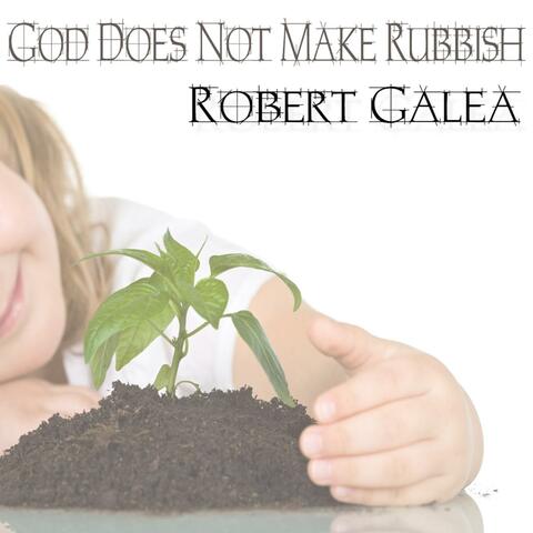 God Does Not Make Rubbish