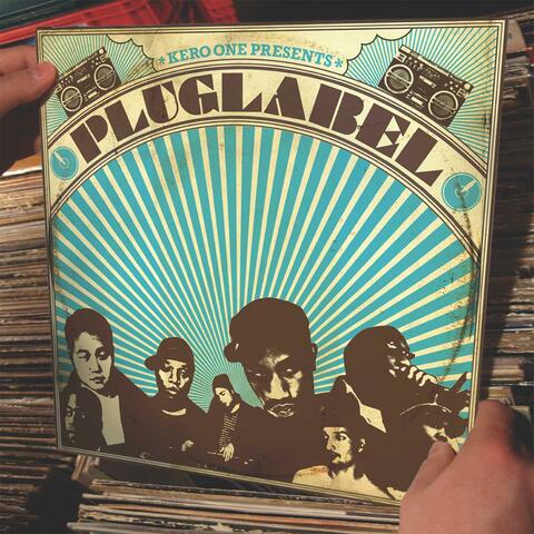 Kero One Presents Plug Label