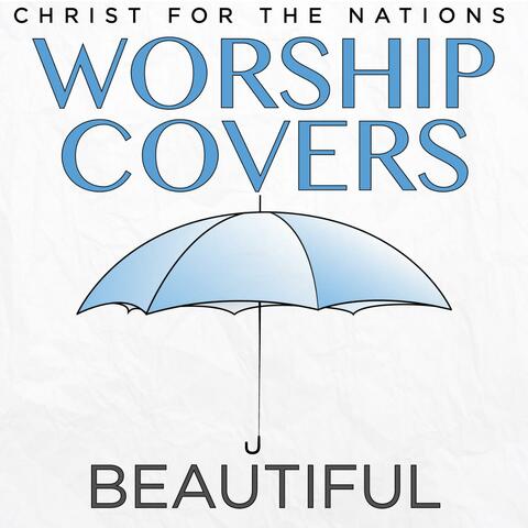 Worship Covers: Beautiful