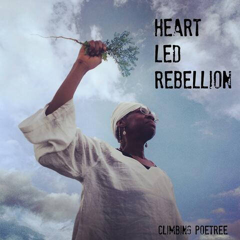 Heart Led Rebellion