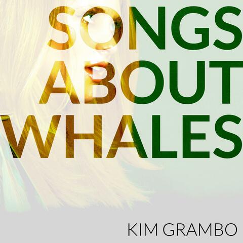 Songs About Whales