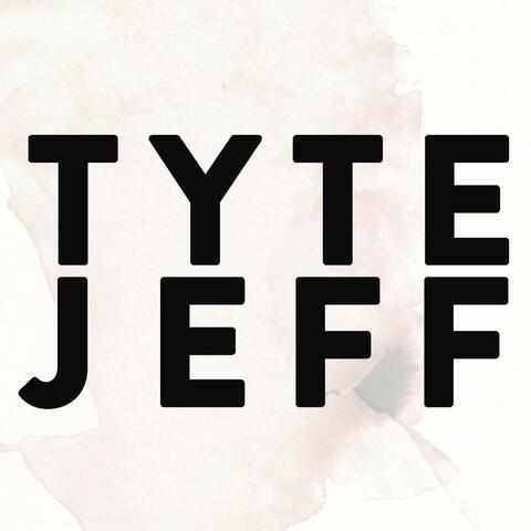 Tyte Jeff EP