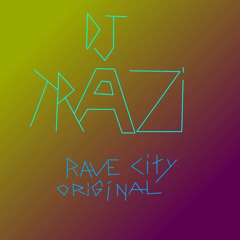 Rave City (Original Mix)