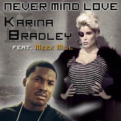 Never Mind Love