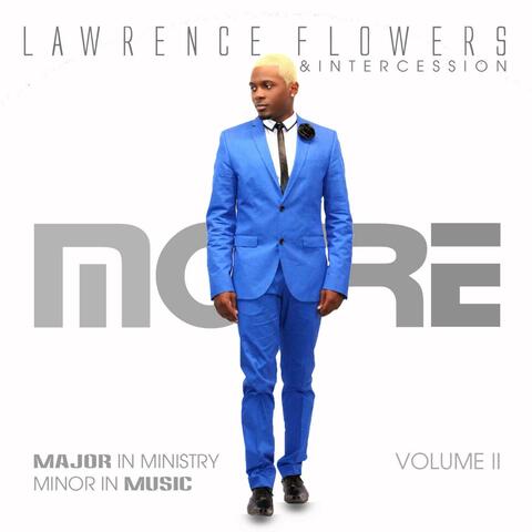 Major in Ministry Minor in Music, "More" Vol. 2