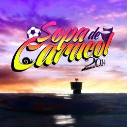 Sopa De Caracol (feat. Pilo Tejeda)