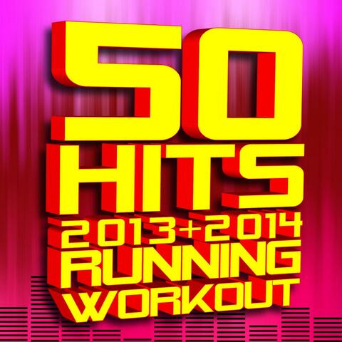 50 Hits! 2013 + 2014 Running Workout