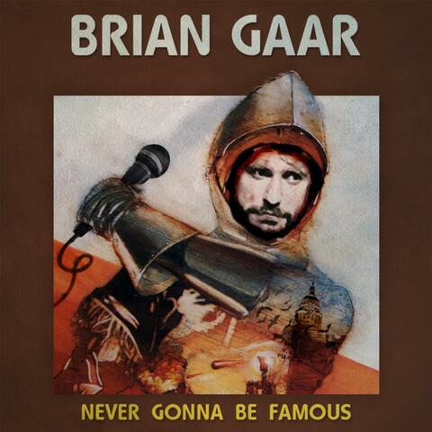 Never Gonna Be Famous