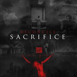 Sacrifice (Die 4 It) [feat. Canon]