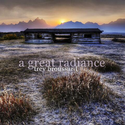 A Great Radiance