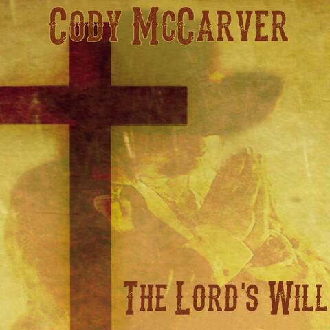 The Lord's Will