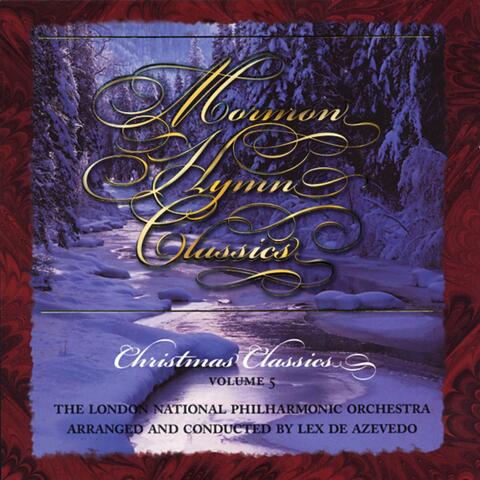 Mormon Hymn Classics, Christmas Classics Volume 5