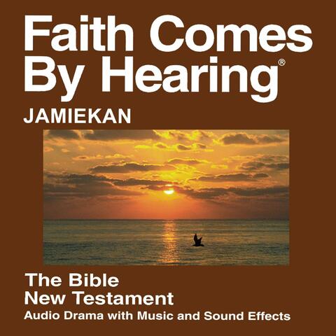 Jamaican Creole English New Testament (Dramatized) - Jamiekan