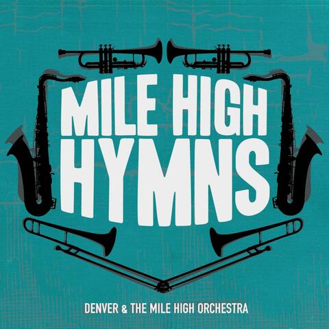Mile High Hymns