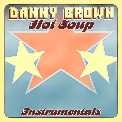 Hot Soup - Instrumentals