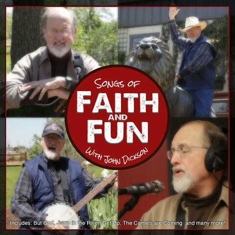 Songs of Faith and Fun with John Dickson
