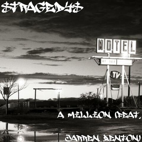 A Million (feat. Jarren Benton)