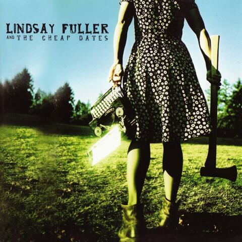 Lindsay Fuller and the Cheap Dates