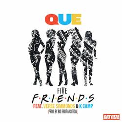 Five Friends (feat. K Camp & Verse Simmons)