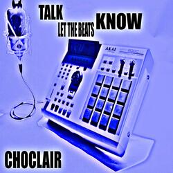 Talk Let the Beats Know