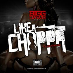 Like a Chopper (feat. BeatKing)