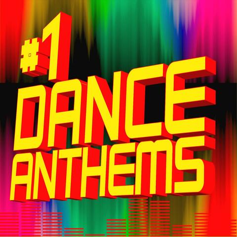 #1 Dance Anthems