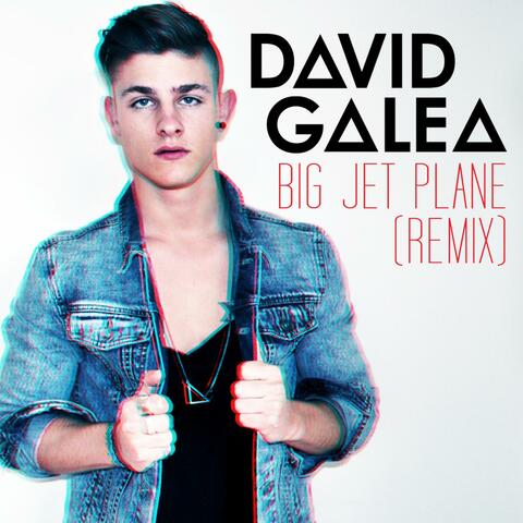 Big Jet Plane (Remix)