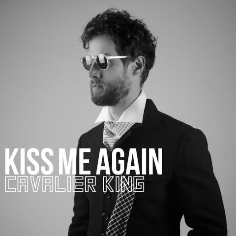 Kiss Me Again