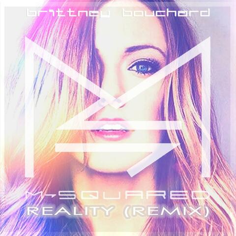 Reality (Remix) by DJ M-Squared