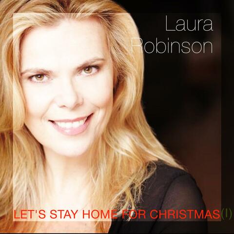 Let's Stay Home for Christmas (I)