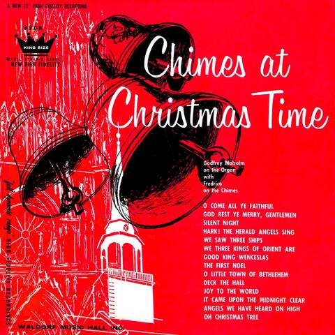 Chimes at Christmas Time Featuring Holiday Favorites - Oh Christmas Tree and More