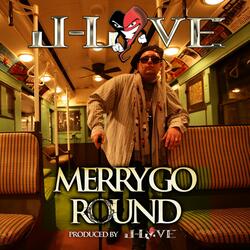 Merry Go Round