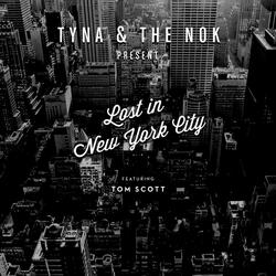 Lost in Nyc (feat. Tom Scott)