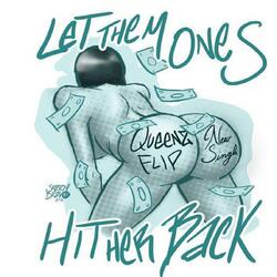 Let Them Ones Hit Her Back