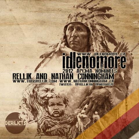 Idle No More (feat. Nathan Cunningham)