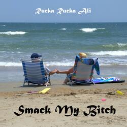 Smack My Bitch