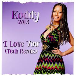 I Love You (Tech Remix)